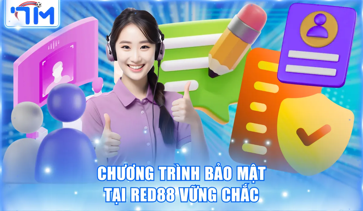 chuong trinh bao mat tai red88 vung chac