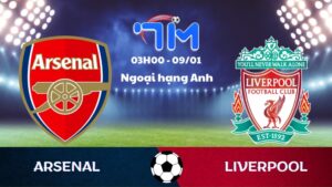 Soi kèo Arsenal vs Liverpool hôm nay 09/01 | Vòng 21 Ngoại hạng Anh 5 Soi kèo Arsenal vs Liverpool