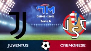 Soi kèo Juventus vs Cremonese hôm nay 13/01 | Vòng 20 Serie A 4 Soi kèo Juventus vs Cremonese
