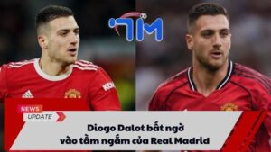 Diogo Dalot bất ngờ vào tầm ngắm của Real Madrid 4 Diogo Dalot bất ngờ vào tầm ngắm của Real Madrid