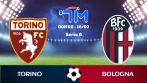 Soi kèo Torino vs Bologna hôm nay 16/02 | Vòng 25 Serie A 6 Soi kèo Torino vs Bologna hôm nay 16/02 | Vòng 25 Serie A